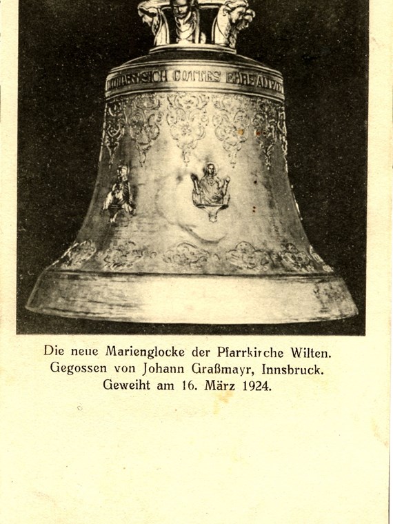 Am 18. März 1924 erklang erstmals die neue Glocke der Pfarrkirche Wilten.