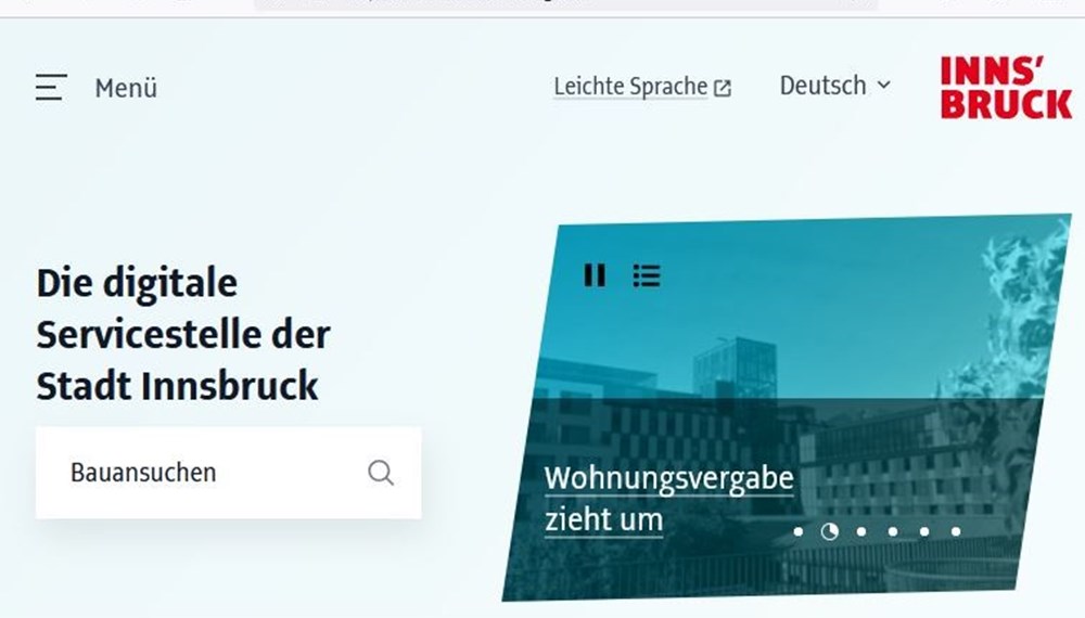 Auf www.innsbruck.gv.at im Suchfeld „Bauansuchen“ eingeben und zur digitalen Servicestelle wechseln.